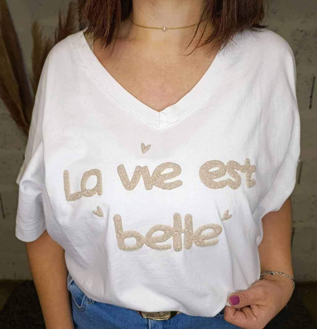 Tee-shirt "la vie est belle"